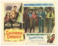 9y317 CALIFORNIA CONQUEST LC '52 Cornel Wilde & Teresa Wright fight for freedom!