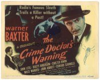 9y042 CRIME DOCTOR'S WARNING TC '45 detective Warner Baxter trails a killer without a past!