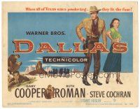 9y045 DALLAS TC '50 Gary Cooper, Ruth Roman, when all of Texas was a powder keg, they lit the fuse