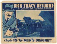 9y412 DICK TRACY RETURNS chapter 15 LC '38 Chester Gould's famous detective serial, G-Men's Dragnet