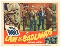 9y579 LAW OF THE BADLANDS LC #3 '50 cowboy Tim Holt & Richard Martin hold guns on bad guys!