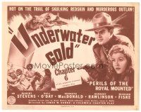 9y140 PERILS OF THE ROYAL MOUNTED chapter 6 TC '42 RCMP serial action, Underwater Gold!