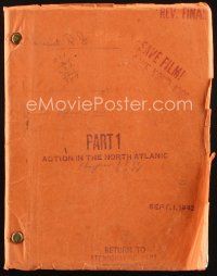 1a007 ACTION IN THE NORTH ATLANTIC revised final draft script Sep 1, 1942, by Lawson & Burnett!