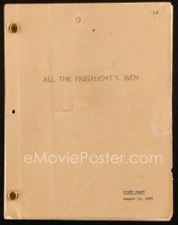 1a012 ALL THE PRESIDENT'S MEN first draft script August 13, 1974, screenplay by William Goldman!