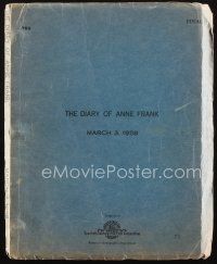 1a056 DIARY OF ANNE FRANK final draft script March 3, 1958, screenplay by Goodrich & Hackett!