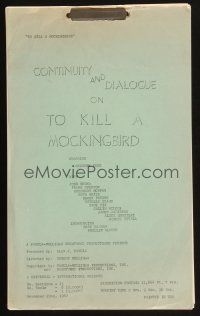 1a214 TO KILL A MOCKINGBIRD continuity & dialogue script Nov 29, 1962 screenplay by Horton Foote!