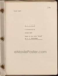 1a011 ALICE first draft script 1960s unproduced screenplay by Howard Fast!