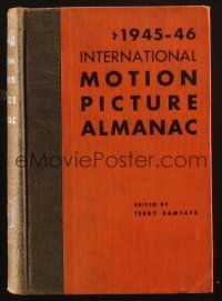 1c004 1945-46 INTERNATIONAL MOTION PICTURE ALMANAC hardcover book '45 filled with information!
