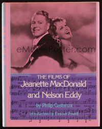 1c071 FILMS OF JEANETTE MACDONALD & NELSON EDDY hardcover book '78 an illustrated biography!