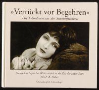 1c216 VERRUCKT VOR BEGEHREN German hardcover book '99 biographies of famous silent actresses!