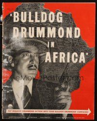 1c505 BULLDOG DRUMMOND IN AFRICA pressbook '38 detective John Howard goes to the Dark Continent!