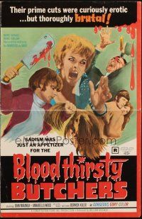 1c492 BLOODTHIRSTY BUTCHERS pressbook '69 William Mishkin, prime cuts were erotic but brutal!
