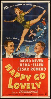 1d655 HAPPY GO LOVELY 3sh '51 art of David Niven, Vera-Ellen & Cesar Romero, musical!