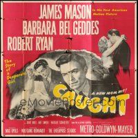 1d153 CAUGHT 6sh '49 James Mason in his 1st U.S. movie, Barbara Bel Geddes & Robert Ryan!