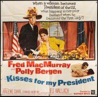 1d199 KISSES FOR MY PRESIDENT 6sh '64 Fred MacMurray, Polly Bergen, is America prepared!