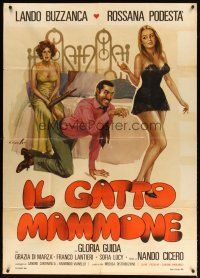1d342 IL GATTO MAMMONE Italian 1p '75 wacky Ciriello art of Lando Buzzanca & sexy Rossana Podesta!