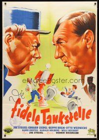1e255 DIE FIDELE TANKSTELLE Austrian '50 German comedy, PF art of Joe Stokel & Erhard Siedel!