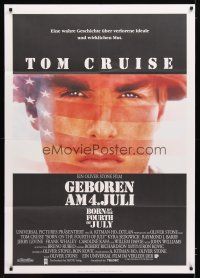 1e276 BORN ON THE FOURTH OF JULY German 33x47 '89 Oliver Stone, patriotic image of Tom Cruise!