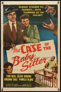 1g155 CASE OF THE BABY SITTER 1sh '47 Tom Neal, murder stalked the nursery w/diamonds as pay-off!