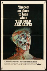 1g232 DEAD ARE ALIVE 1sh '72 wild zombie horror image, there's no place to hide!