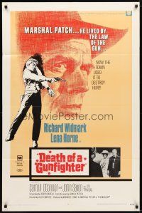 1g237 DEATH OF A GUNFIGHTER 1sh '69 art of Richard Widmark, he lived by the law of the gun!