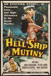 1g406 HELL SHIP MUTINY 1sh '57 Jon Hall kisses tropical bikini babe, John Carradine, Peter Lorre