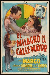 1g545 MIRACLE ON MAIN STREET Spanish/U.S. 1sh '39 stone litho of Margo & Arturo de Cordova!