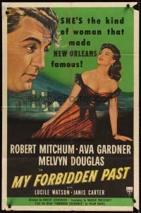 1g563 MY FORBIDDEN PAST 1sh '51 Mitchum, Gardner is the kind of girl that made New Orleans famous!
