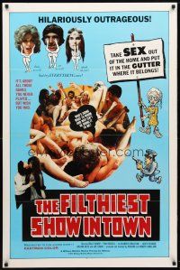 1j226 FILTHIEST SHOW IN TOWN 1sh '73 take sex out of the home & into the gutter!
