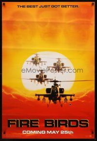 1j228 FIRE BIRDS teaser 1sh '90 Nicolas Cage, Tommy Lee Jones, Sean Young, Apache helicopters!