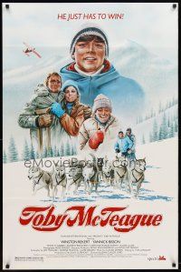 1j785 TOBY MCTEAGUE 1sh '88 Winston Rekert, art of Canadian sled dog adventure!