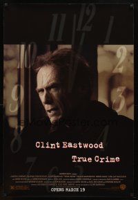 1j798 TRUE CRIME advance DS 1sh '99 great close up of director & detective Clint Eastwood!