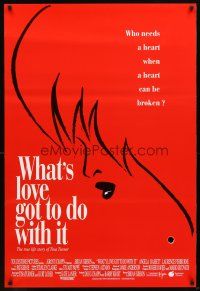 1j837 WHAT'S LOVE GOT TO DO WITH IT int'l 1sh '93 cool silhouette artwork of Tina Turner!