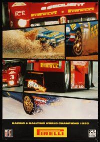 1m006 PIRELLI TIRES 27x39 Italian advertising poster '95 champion montage, racing & rallying!
