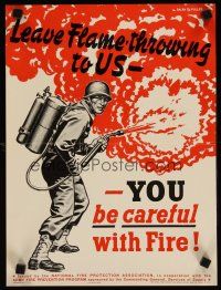 1m101 LEAVE FLAME THROWING TO US 12x16 WWII war poster '42 Fuller art of soldier & flamethrower!