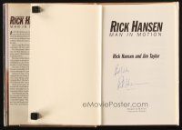 1r0296 RICK HANSEN signed hardcover book '87 autobiography of the Paralympic star, Man in Motion!