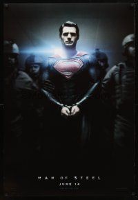 1t456 MAN OF STEEL teaser DS 1sh '13 Henry Cavill in the title role as Superman handcuffed!