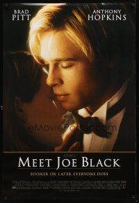 1t475 MEET JOE BLACK DS 1sh '98 Brad Pitt, Anthony Hopkins, he's expecting you!