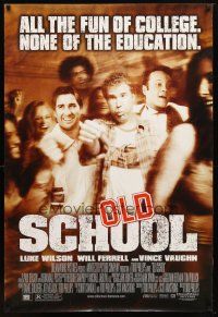 1t530 OLD SCHOOL DS 1sh '03 Will Ferrell, Vince Vaughn, Luke Wilson, Jeremy Piven, Ellen Pompeo