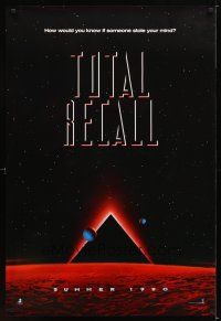 1t763 TOTAL RECALL teaser 1sh '90 Paul Verhoeven, how would you know if someone stole your mind?