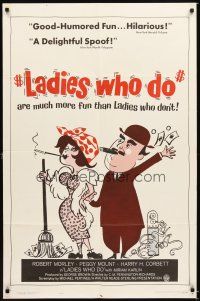 1w504 LADIES WHO DO 1sh '63 Robert Morley knows they are more fun than ladies who don't, wacky art!