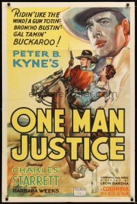 1w619 ONE MAN JUSTICE 1sh '37 art of cowboy Charles Starrett, a gun totin', gal tamin' buckaroo!