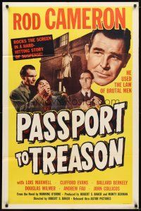 1w635 PASSPORT TO TREASON 1sh '56 Rod Cameron, Lois Maxwell, he used the law of brutal men!
