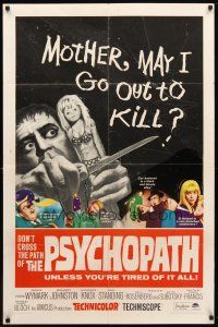 1w658 PSYCHOPATH 1sh '66 Robert Bloch, wild horror image, Mother, may I go out to kill?