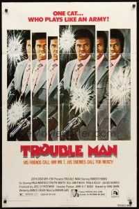 1w907 TROUBLE MAN 1sh '72 Robert Hooks is one black African-American cat who plays like an army!