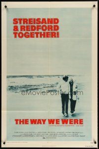 1w950 WAY WE WERE 1sh '73 Barbra Streisand & Robert Redford walk on the beach!