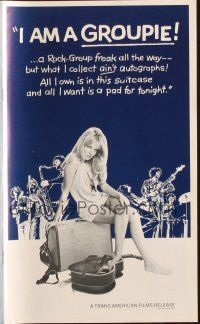 1y822 I AM A GROUPIE pressbook '70 sexy rock 'n' roll groupie girl who doesn't collect autographs!