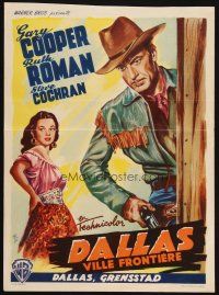 1z555 DALLAS Belgian '50 Wik artwork of cowboy Gary Cooper, Ruth Roman, Texas!