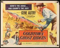 1z171 GOLDTOWN GHOST RIDERS 1/2sh '53 Gene Autry's the judge, and Champion's the jury!