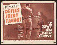 1z194 I SPIT ON YOUR GRAVE 1/2sh '63 the film that defies every taboo, he passed for white!